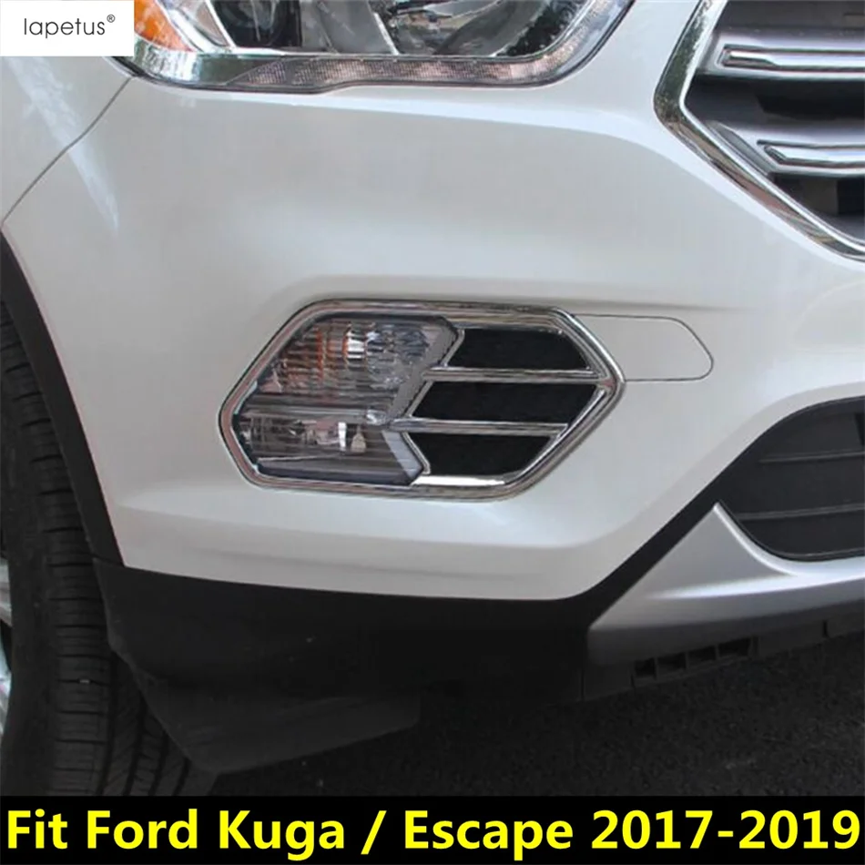 

Lapetus Accessories For Ford Kuga / Escape 2017 2018 2019 Front Head Fog Lamp Lights Protector Molding Cover Kit Trim 2 Piece