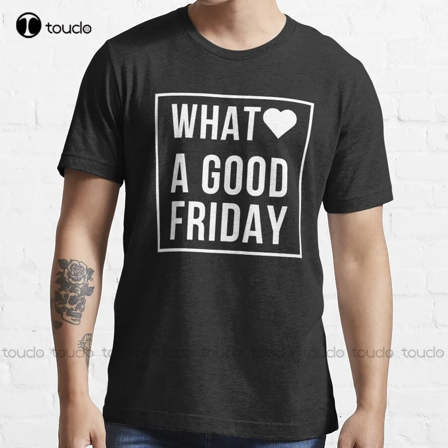 

What A Good Friday Text Box Heart 2022 Trending Easter Palm Sunday T-Shirt Men Shirts Casual Breathable Cotton Christmas Gift