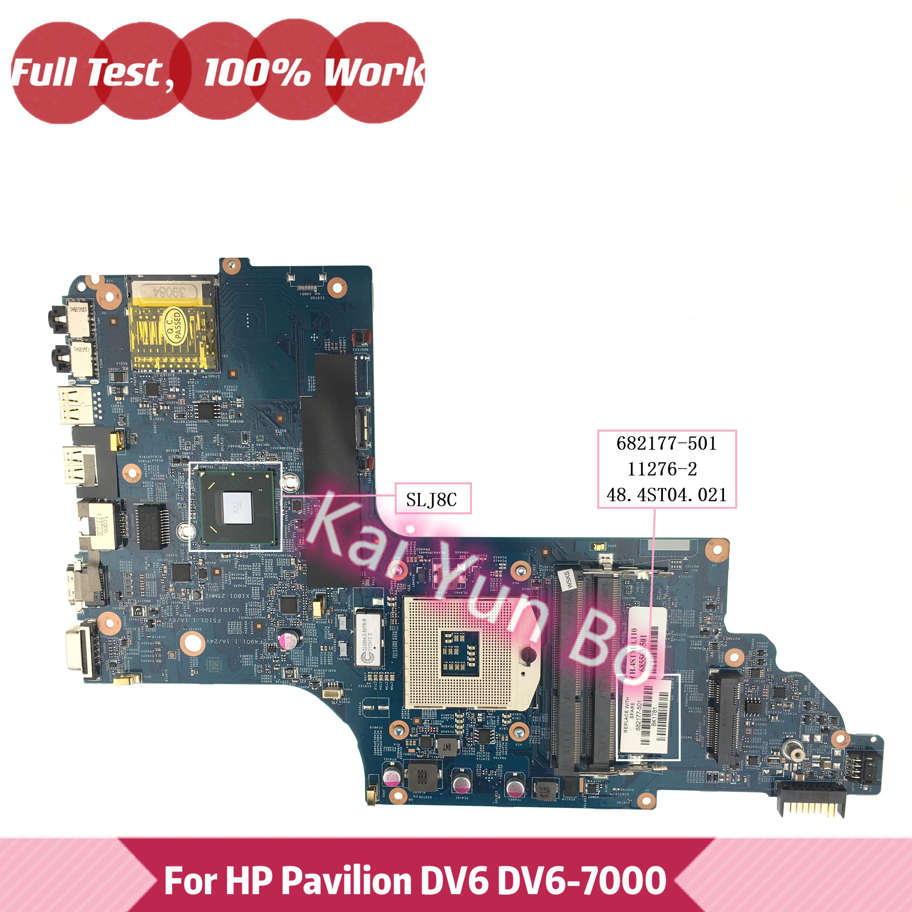 

Материнская плата 682177-001 682177-601 682177-501 для ноутбука HP павильон DV6 DV6-7000 11276-2 48. 4st04. 021 SLJ8C материнская плата для ноутбука