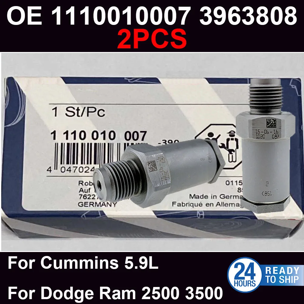

2PCS For B-osch Original 1110010007 Common Rail Pressure Relief Valve For Dodgee Ram 2500 3500 Cumminss 5.9L 3963808 3947799
