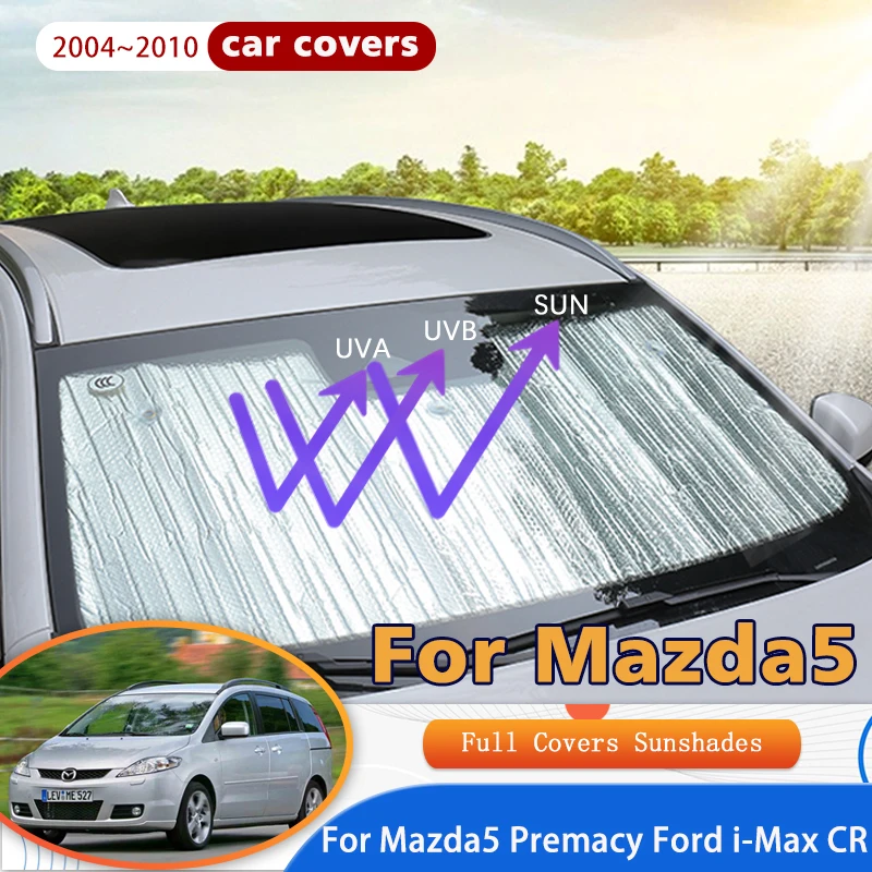 

Full Covers Sunshades For Mazda5 Premacy Ford i-Max CR 2004~2010 Car Accessories Sun Protection Windshields Side Window Visor
