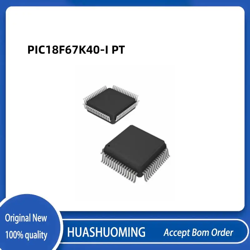 

5Pcs/Lot d new PIC18F67K40-I/PT PIC18F67K40 PIC18F67 18F67K40/PT 18F67K40 TQFP64