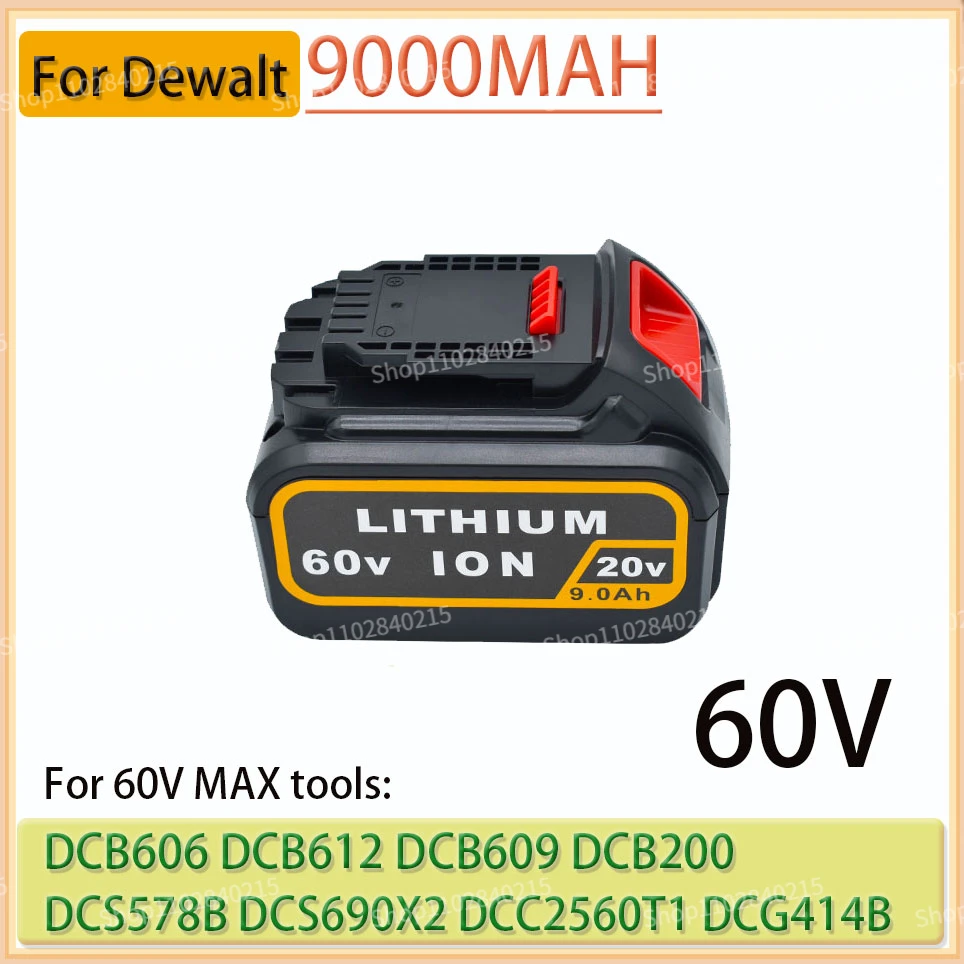 

Dewalt 60V 9.0AH 12AH MAX Replacement Battery for Dewalt 20V DCB606 DCB609 DCB205 DCB204 DCB206 Power Tools Lithium Ion Battery