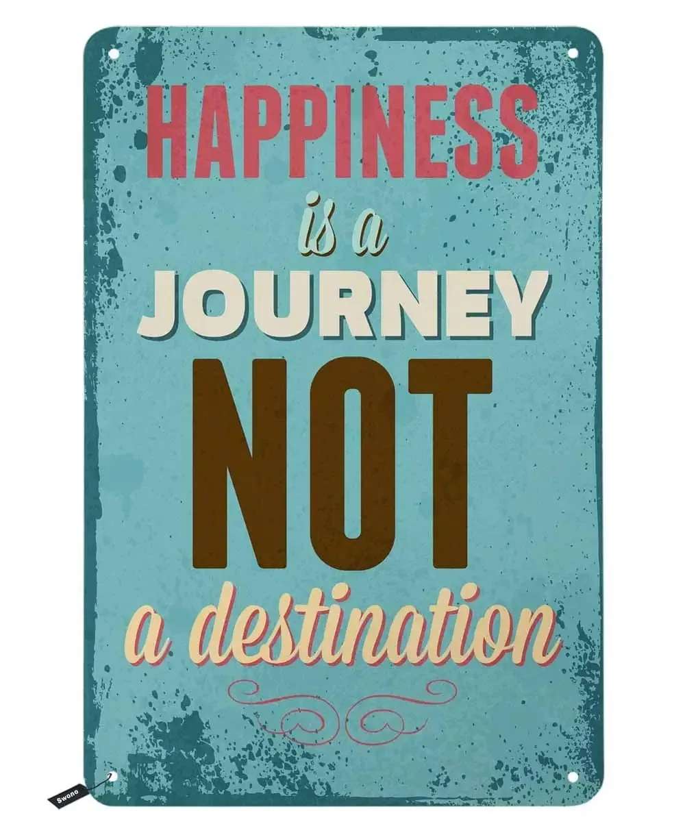 

Quotes Tin Signs,Happiness is a Journey Not a Destination Vintage Metal Tin Sign for Men Women,Wall Decor for Bars,Restaurants