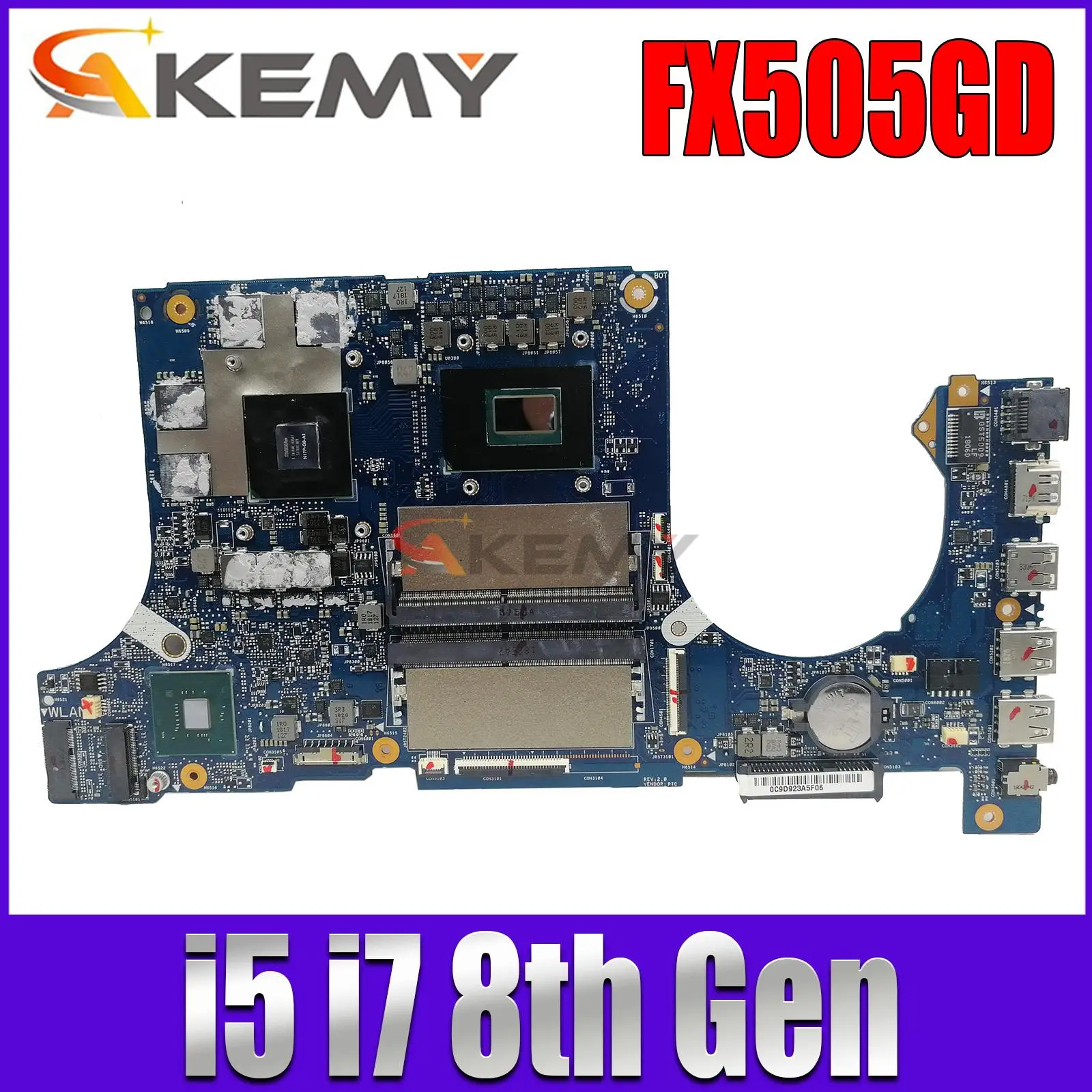 

FX505GM Mainboard For ASUS FX505GD FX505GE FX705GM FX705GD FX705GE MW505G PX505G FX86G Laptop Motherboard i5 i7 8th Gen