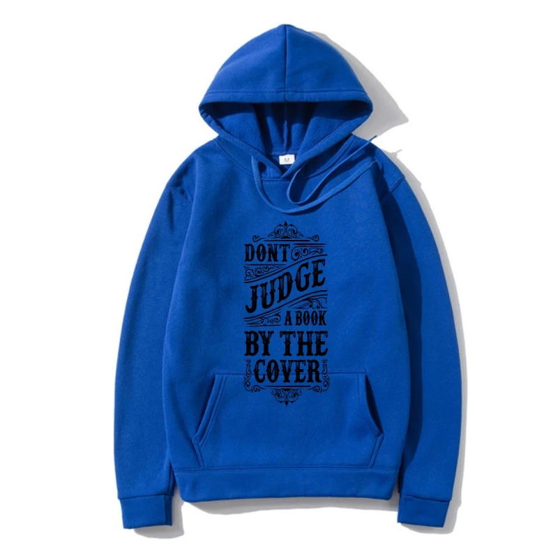 

Outerwear Divertente Uomo Maglia Con Stampa Frasi Ironiche Don' Judge Book Tuned Male Bes Selling Outerwear Text Hoody
