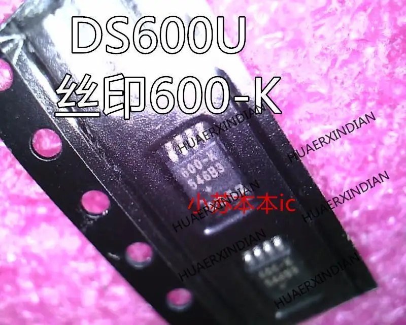 

New Original New Original DS600U MSOP8 Printing 600-K In Stock