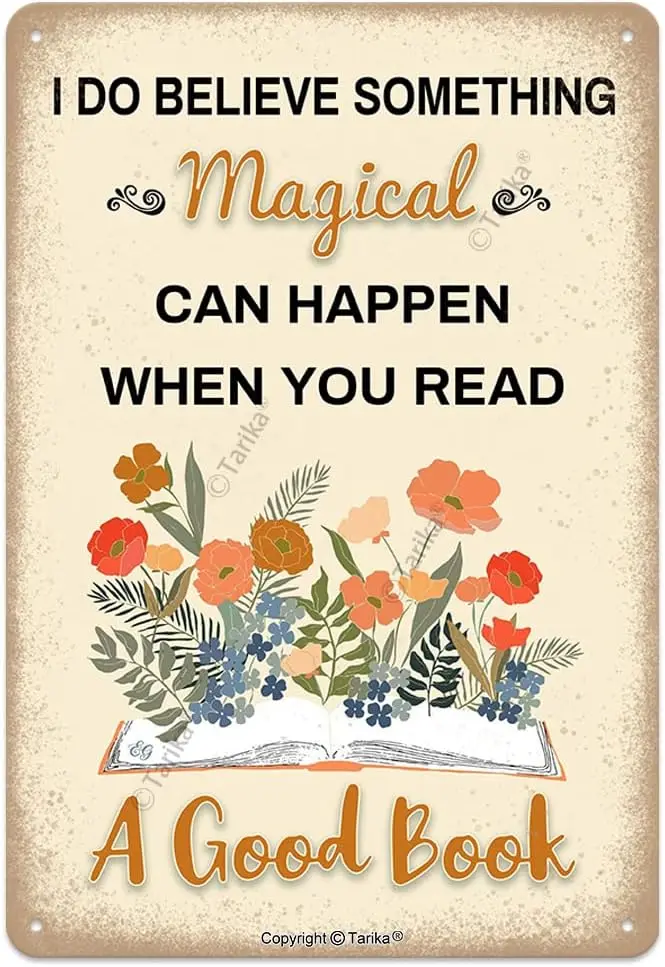Do Beleve Somethng Mgcl Cn Hppen When You Red Good Book Metl 8X12 nch Vntge Look Decorton rt Sgn для дома Lbrry Broom Frm Gr