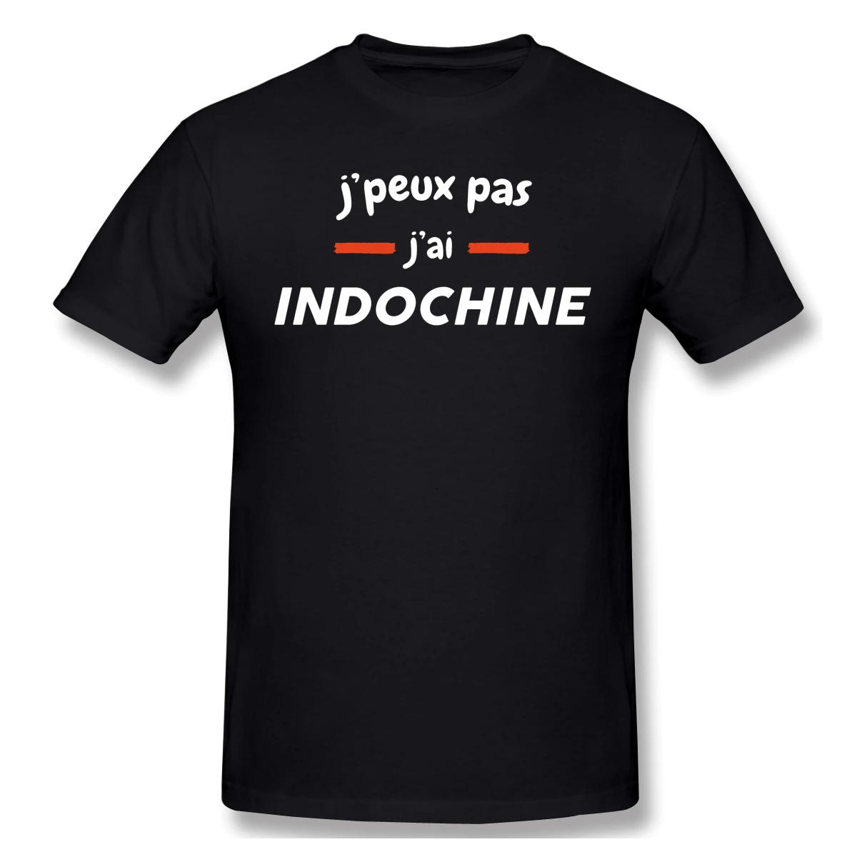 

t shirt for men Indochine I Can T I Have Indochine T Shirt Men's Basic Short Sleeve T-Shirt R145 Cute Tees USA Size men clothing