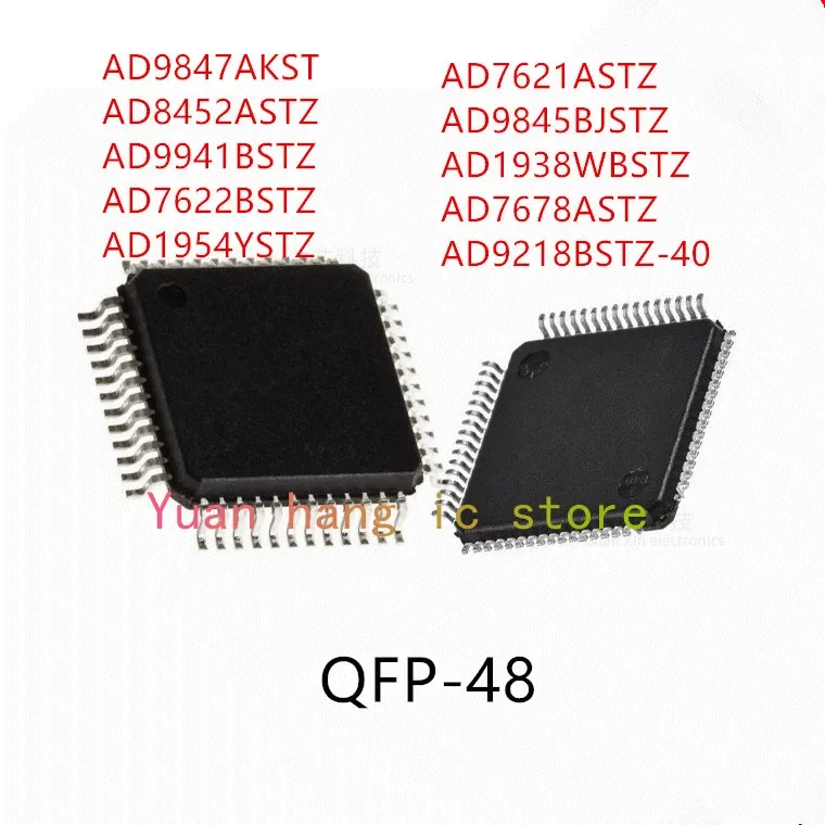 AD9847AKST AD8452ASTZ AD9941BSTZ AD7622BSTZ AD1954YSTZ AD7621ASTZ AD9845BJSTZ AD1938WBSTZ AD7678ASTZ AD9218BSTZ-40 IC