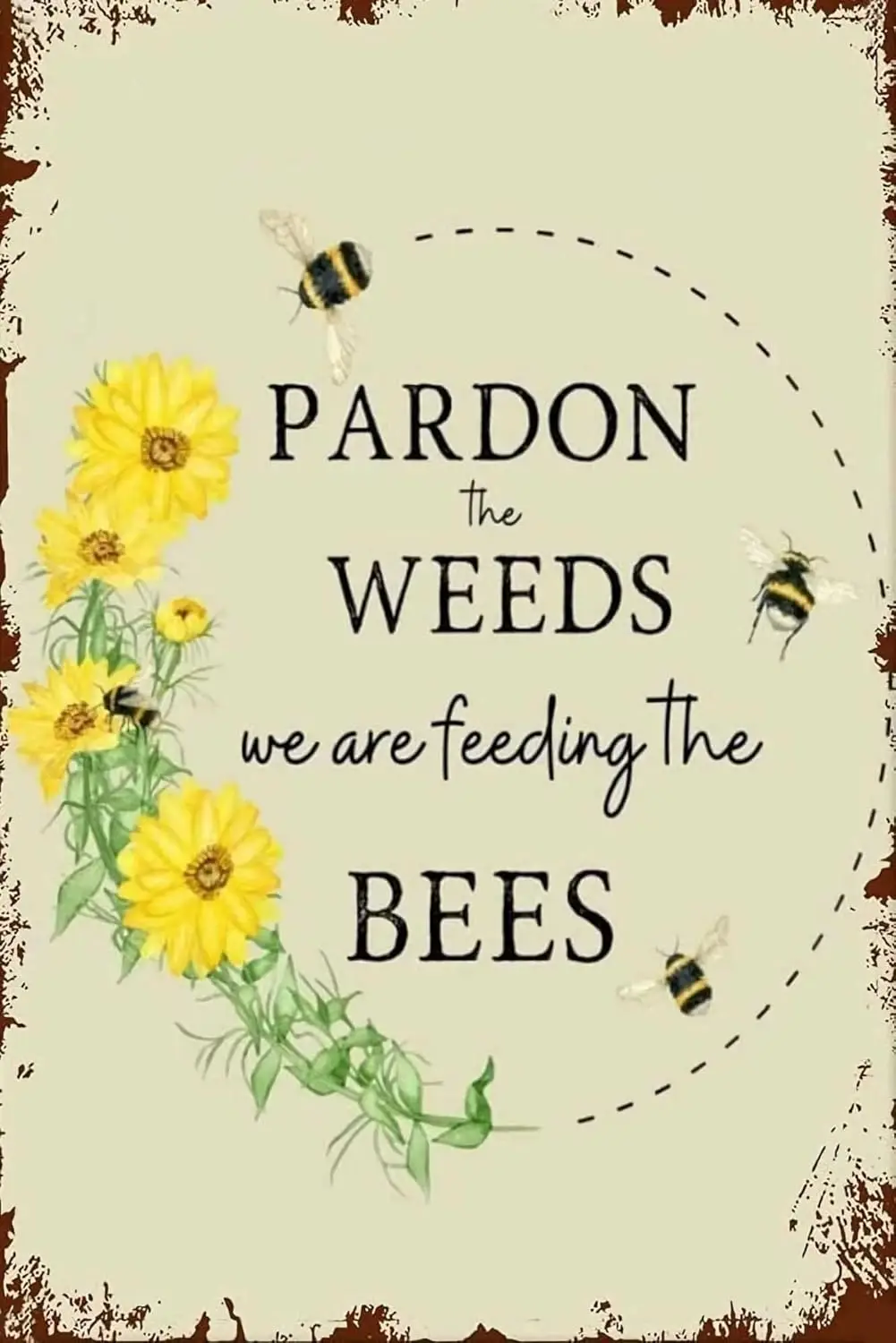 Продон The Weeds We re Feedng Bees Wldflowers Sgn Sve Vntge Ретро Metl Плакат Hngngng Для улицы Grden Tn 8x1