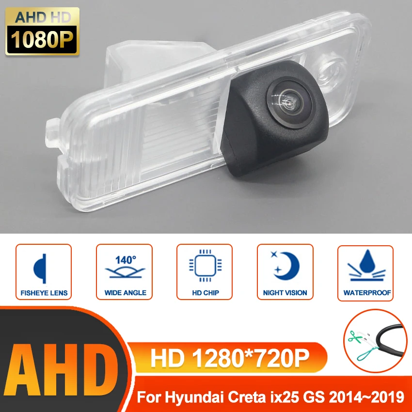 

HD AHD 1280*720 рыбий глаз камера заднего вида для Hyundai Creta ix25 GS 2014 2015 2016 2017 2018 аксессуары для парковки автомобиля