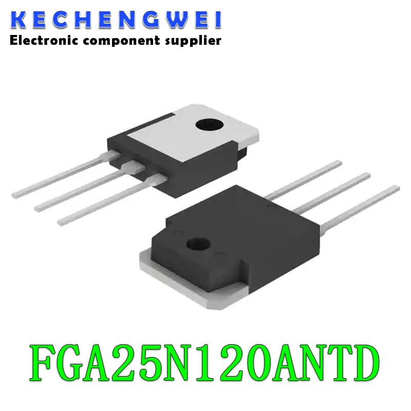 

10 шт./лот New FGA25N120ANTD FGA25N120 25N120 TO-3P 1200V NPT Trench IGBT FGA25N120ANTDTU