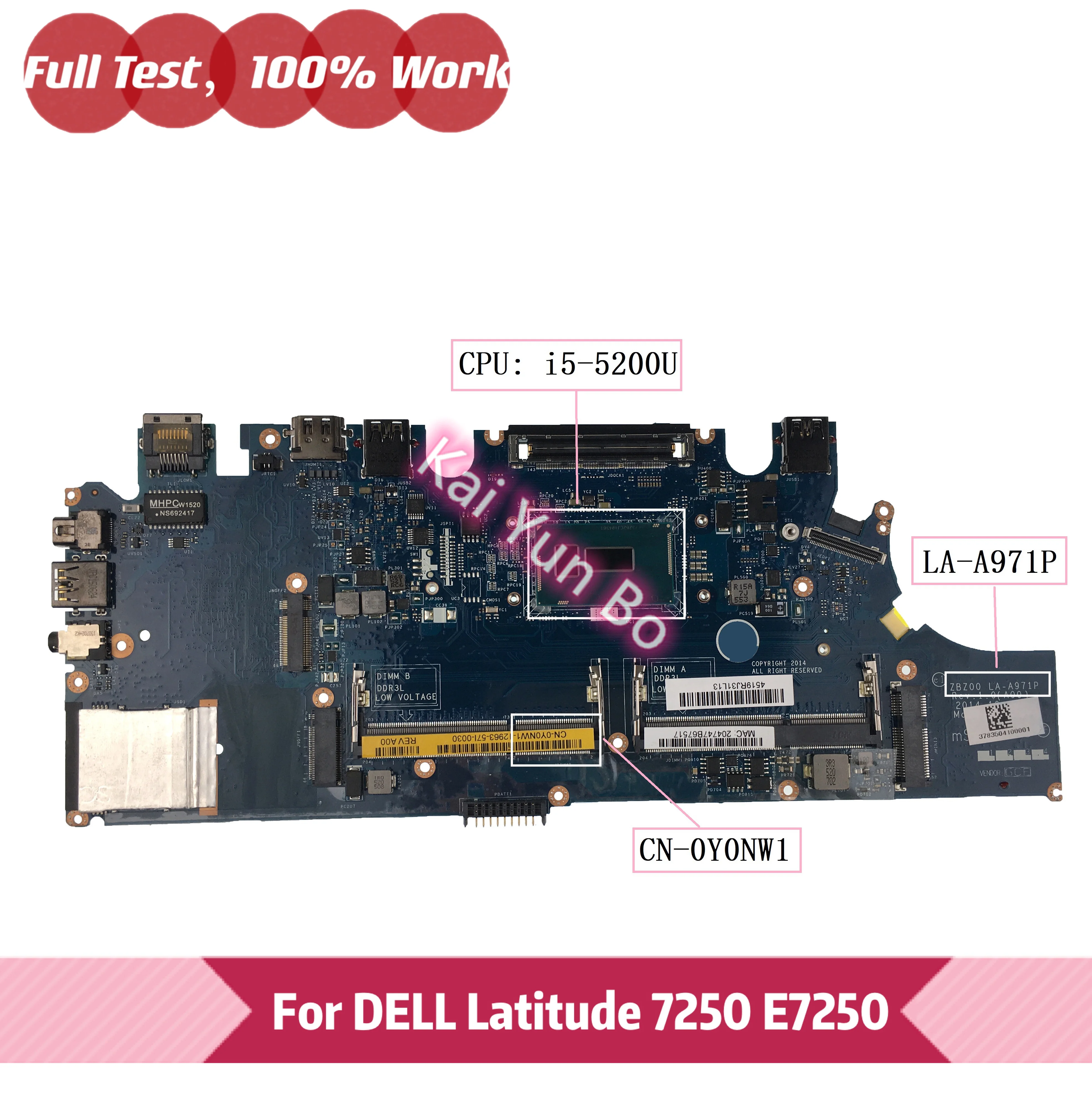 

ZBZ00 LA-A971P для ноутбука DELL Latitude 7250 E7250, материнская плата для ноутбука CN-0Y0NW1 Y0NW1 0Y0NW1 с i5-5200U CPU 100% протестирована, ОК