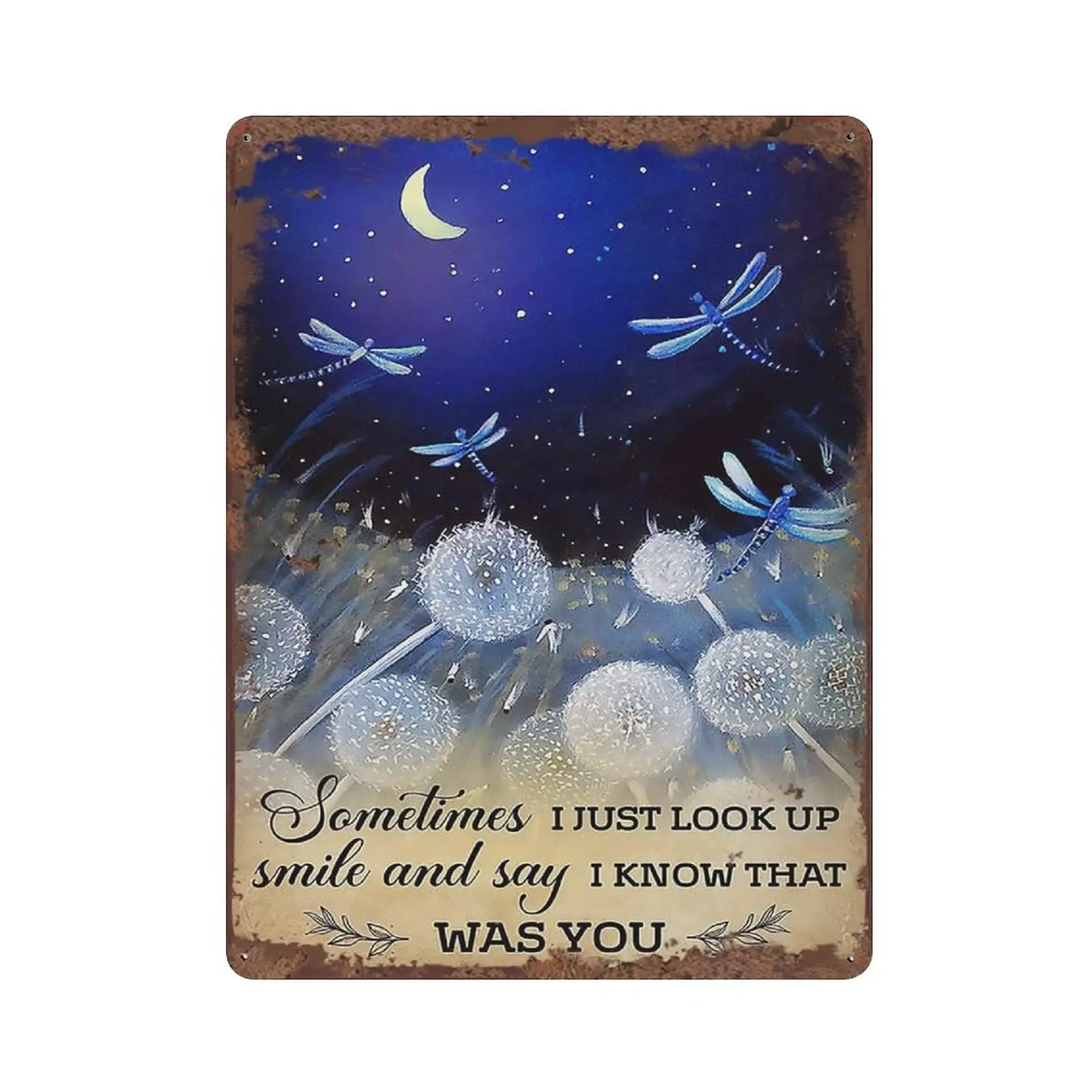 

Dreacoss Look Up Smile and Say I Know Dragonfly Retro Tin Sign Dandelion Wall Art Decor Inspiring Quote Sign for Home Bedroom Ba