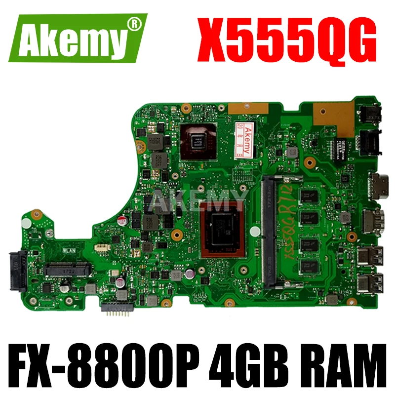 

Akemy For Asus A555Q X555QG X555BP X555B laptop motherboard FX-8800P CPU 4GB RAM REV.2.0 2GB graphic Mainboard