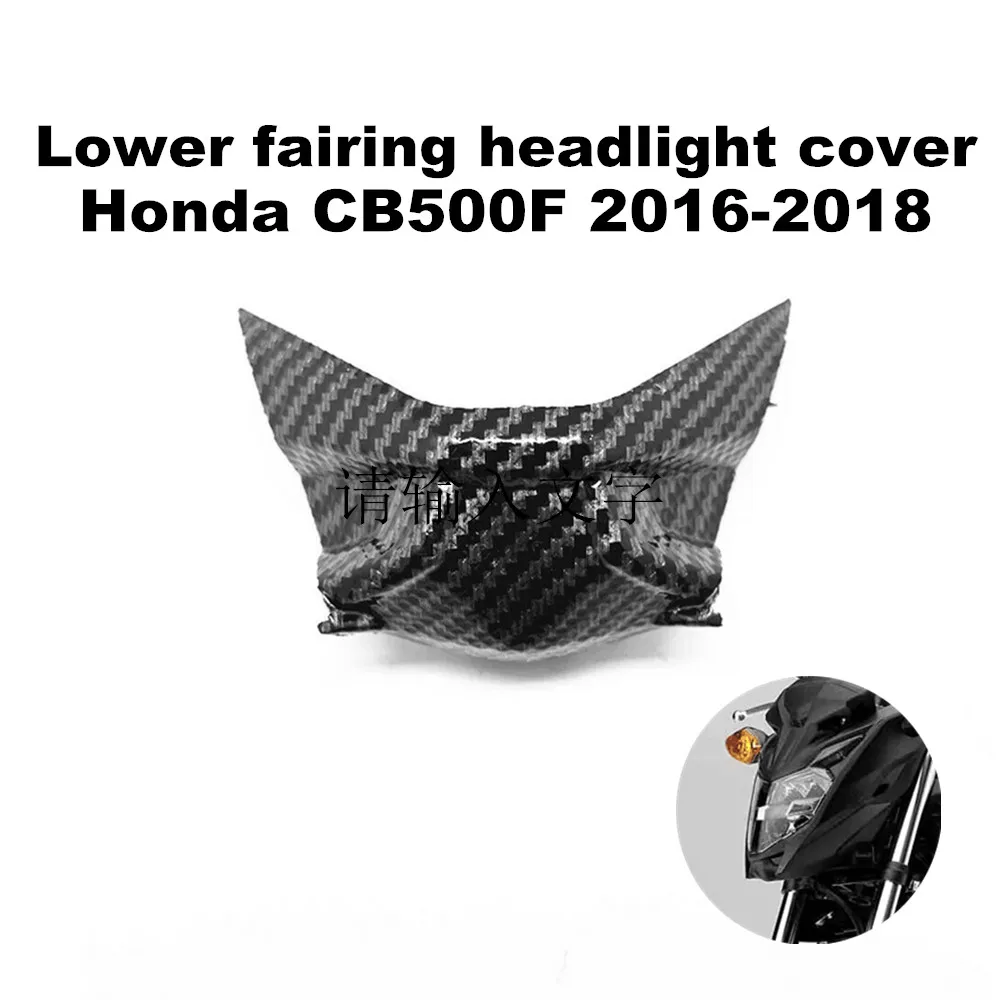 

For Honda CB500F 2016-2018 Finishing Headlight Cover Fairing