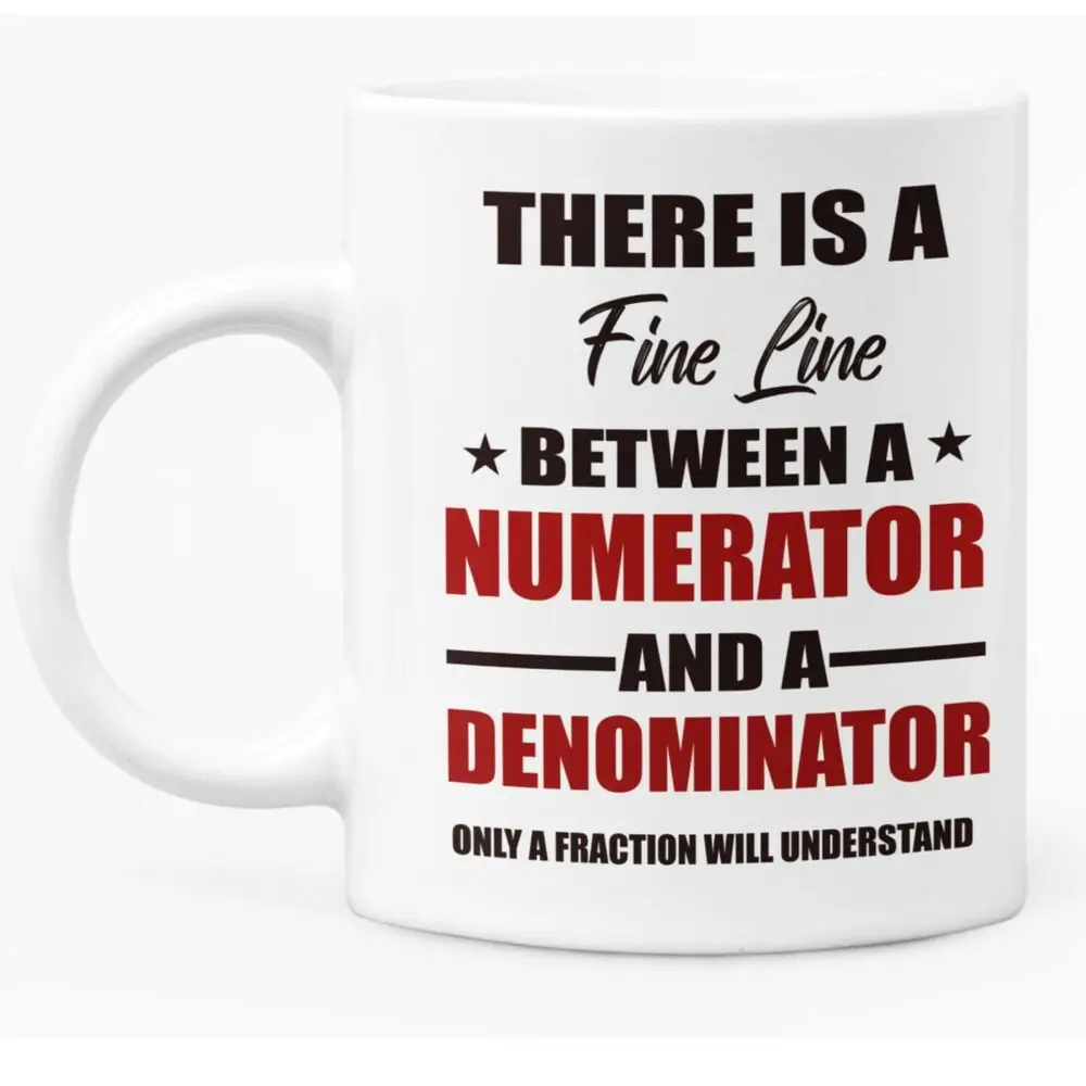 

Funny Math / Arithmetic Mug For Teacher Or Student White Coffee Mug Gift