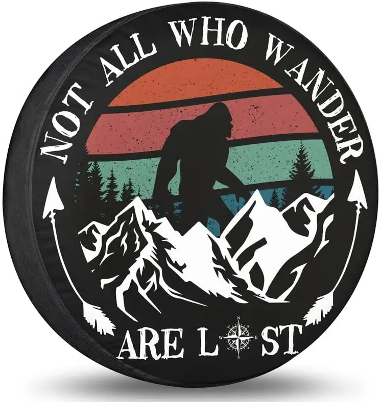 

Spare Wheel Tire Cover Bigfoot Spare Tire Cover Not All Who Wander are Lost Wheel Protectors Weatherproof for Camper Trailer Tru