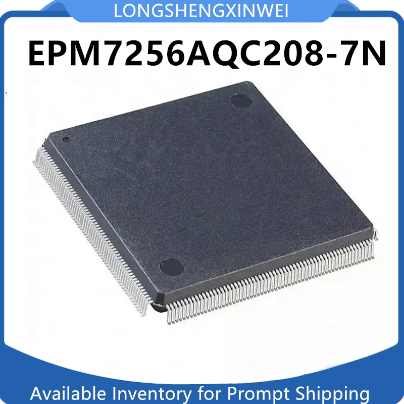 

1PCS New Original EPM7256AQC208-7N EPM7256AQC208 QFP Programmable Logic Chip