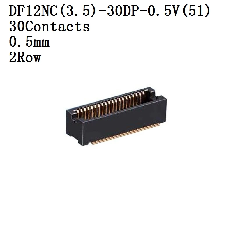 HIROSE-conector DF12NC-3.5-30DP-0.5V,3.5-50DP-0.5V,3.5-60DP-0.5V,5.0-36DP-0.5V,4.0-32DP-0.5V VSocket 0.5mm 2 rows 5 unids/lote
