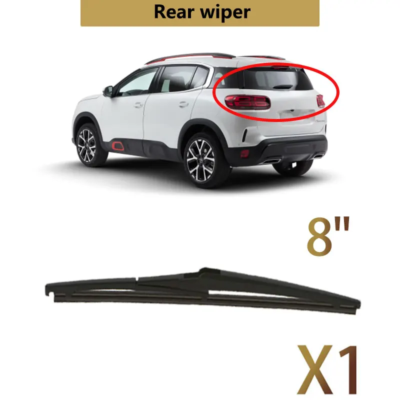 

8 "щетки заднего стеклоочистителя для Citroen C5 Aircross 2017-2022 аксессуары щетки для чистки лобового стекла 2021 2020 2019 2018
