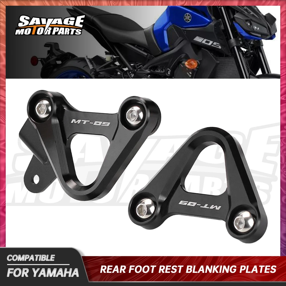 

MT09 XSR900 Rear Footrest Blanking Plates For YAMAHA MT 09 M-09 XSR 900 2014-2021 Motorcycle Parts Foot Rest Pedal Racing Hook