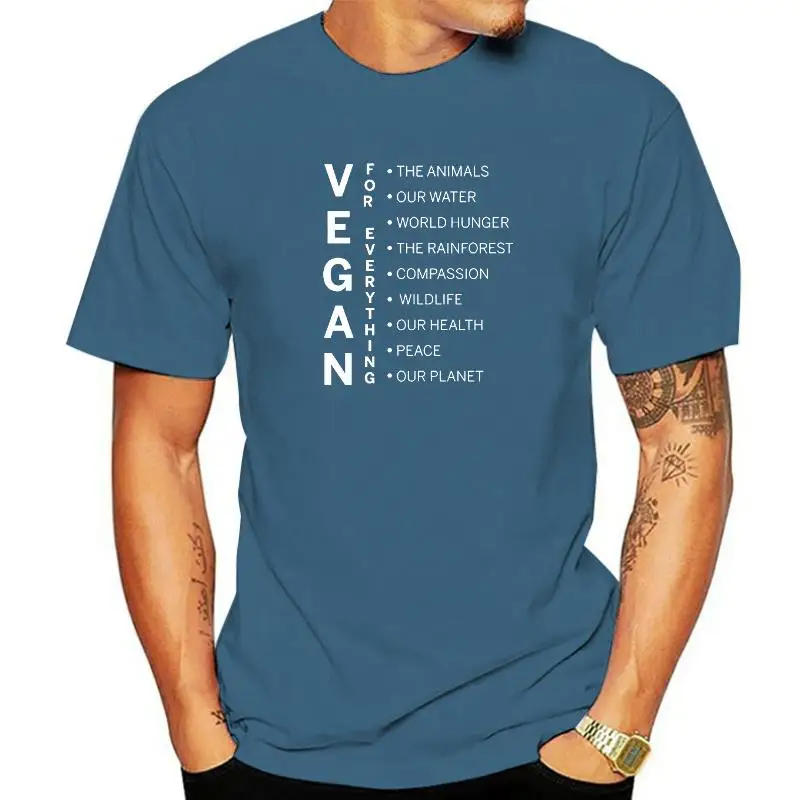 

Vegan for Everything New Men T Shirt Men BE KIND TO ANIMALS OR Unisex T-shirt Lover Pets Plant Cool Casual Pride Gift Top Tees