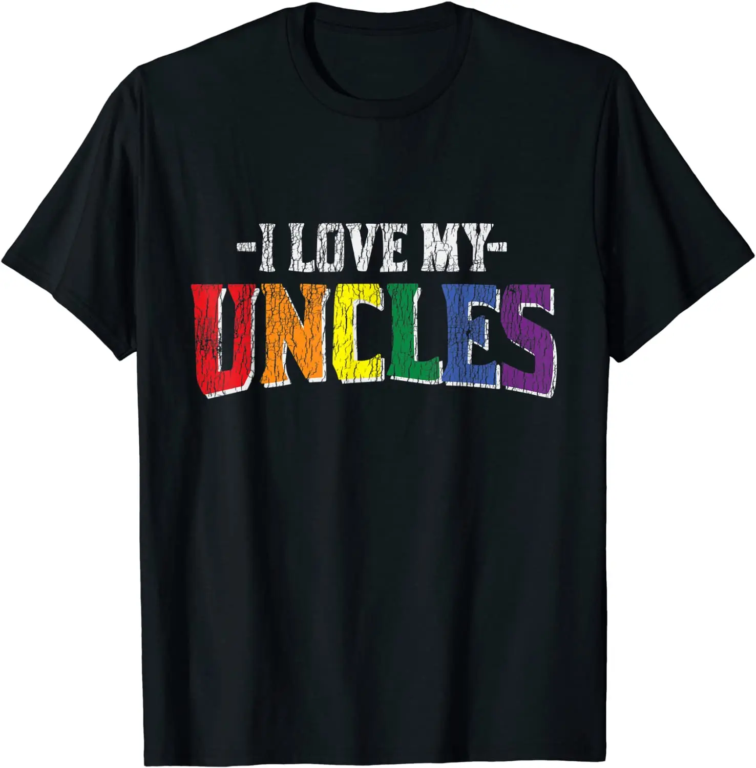 

I Love My Uncles Pride Family Matching Gay LGBTQ T-Shirt