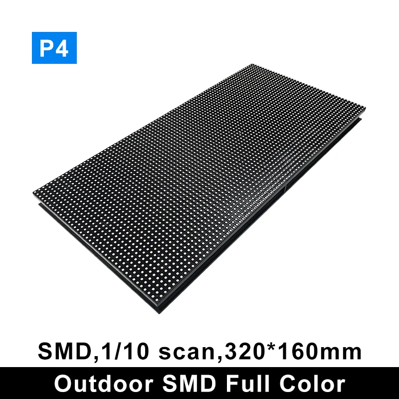 

P4 Outdoor SMD Full Color LED Video Module 320*160mm 1/10 Scan RGB LED Panel 80x40 Pixels