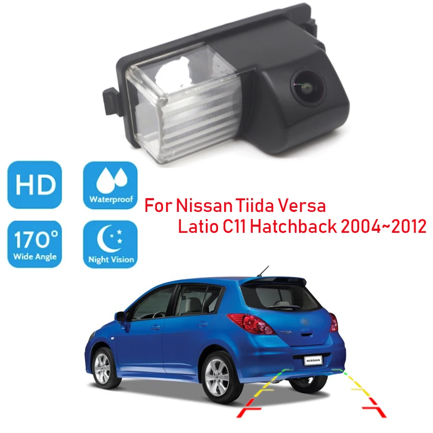

Rear view Camera For Nissan Tiida Versa Latio C11 Hatchback 2004~2011 2012 CCD HD Night Vision Reverse parking Backup Camera
