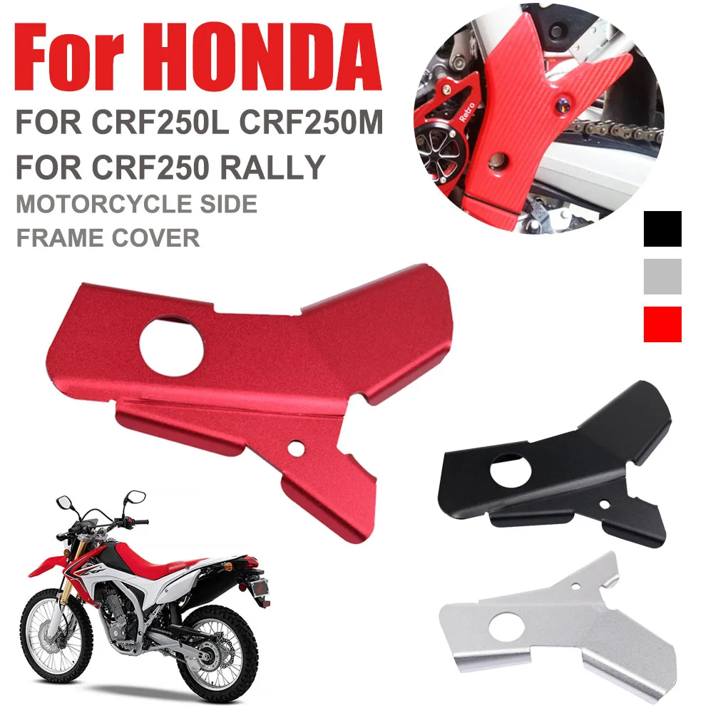 

For HONDA CRF250L CRF250M CRF 250 L M 2012-2018 CRF 250 RALLY 2017-2018 Frame protection block protective cover decorative sheet