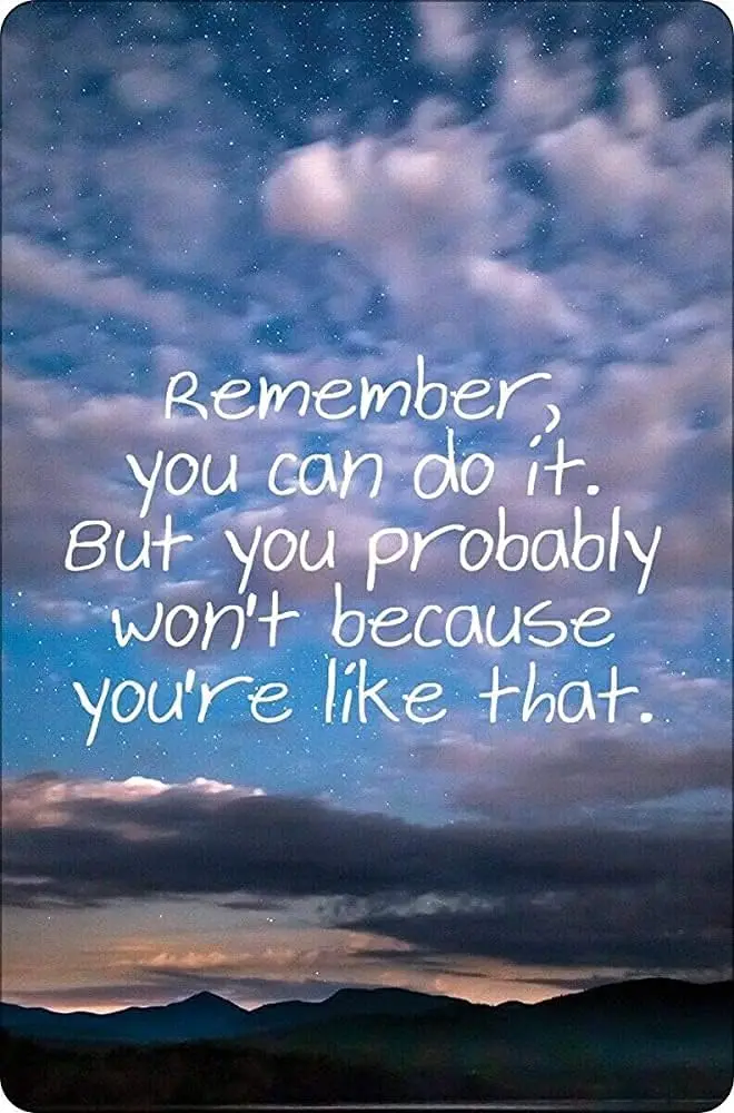 128 nch Tn Metl Sgn You Do t But Probbly Won't Blue