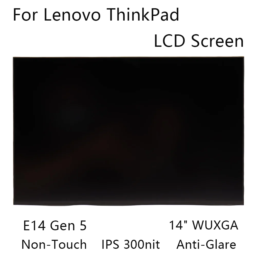 14 &quotWUXGA новый для Lenovo ThinkPad E14 Gen 5 ЖК-экран ноутбука безсенсорный антибликовый IPS