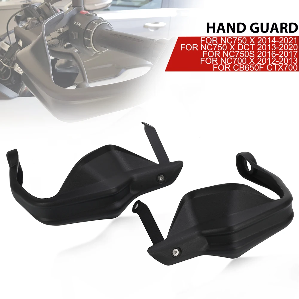 

For Honda NC700 X NC750X NC750 X DCT NC750S 2012 - 2021 Hand Guards Protectors 1 Pair Motorcycle Accessories Handguards