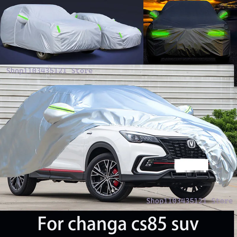 Для changa cs85 внедорожник уличная защита полный автомобильный чехол снежный