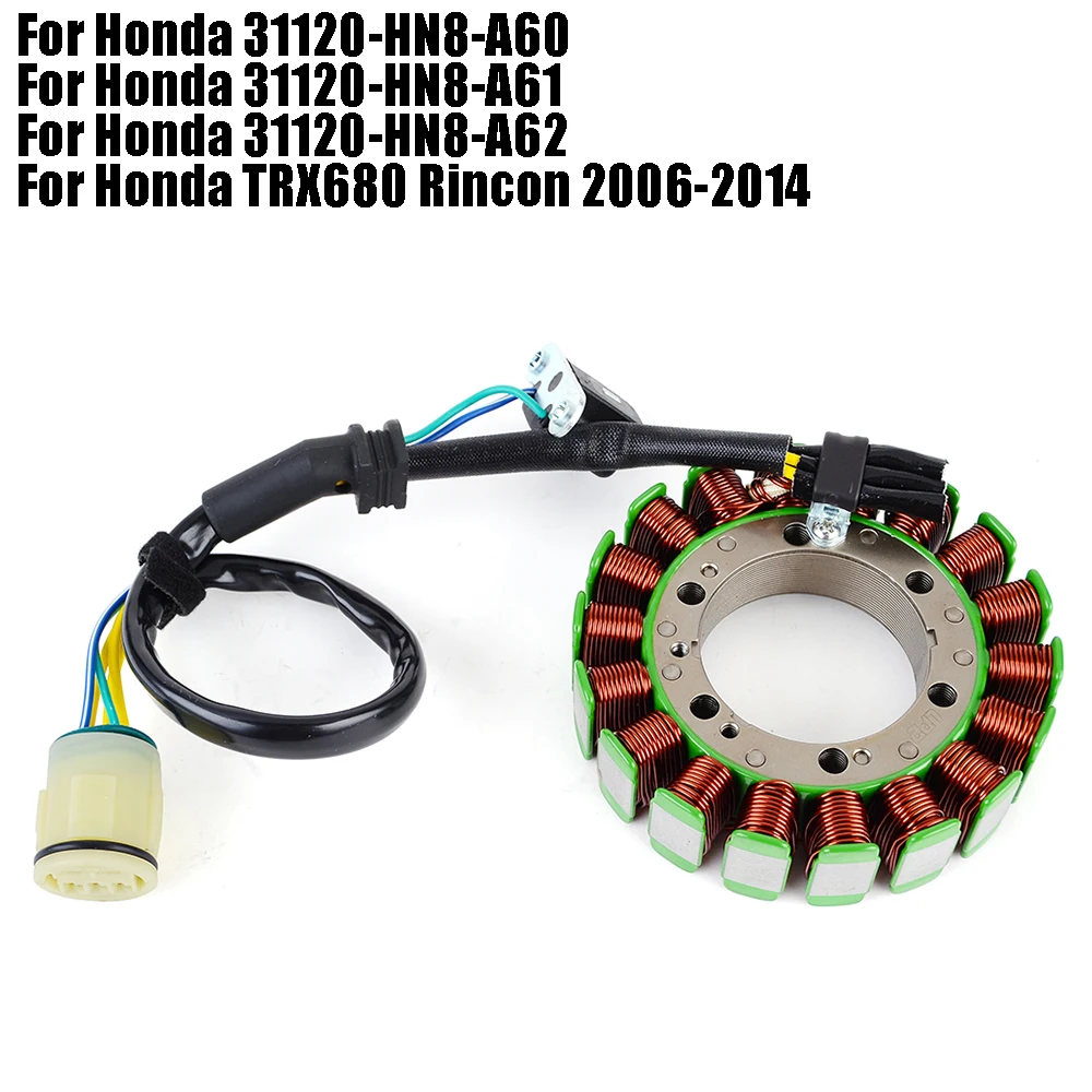 Катушка статора мотоцикла для Honda TRX680/TRX 680/2006-2014/2013/2012/2011/31120-HN8-A62/31120-HN8-A61/31120-HN8-A60