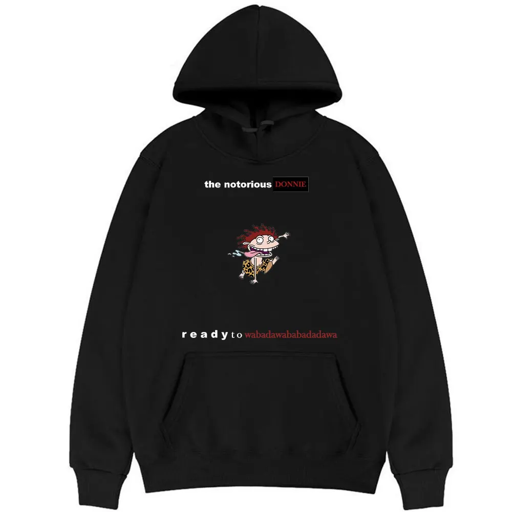 

Donnie Thornberry Graphic Hoodie Funny Men Women Cute Cartoon Clothes The Notorious Donnie Ready To Wabadawababadadawa Hoodies