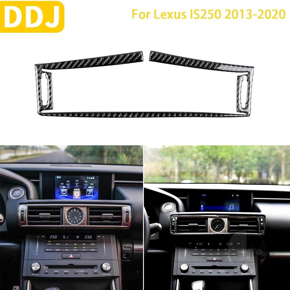 

Аксессуары для Lexus IS250 300 350C 2013-2020, автомобильный аксессуар из углеродного волокна, интерьерный центральный контроль, рамка для вентиляционного отверстия, отделочные наклейки