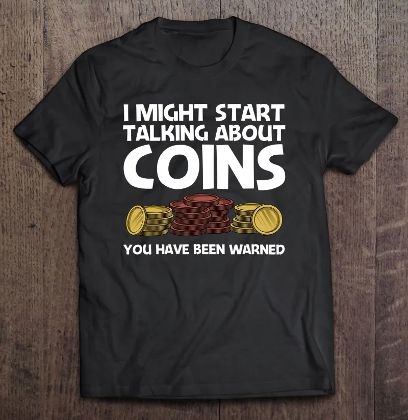 

Футболка в стиле Харадзюку для сбора монет, смешная тенниска для коллекционеров, подарок для мужчин, женщин, мужчин и детей