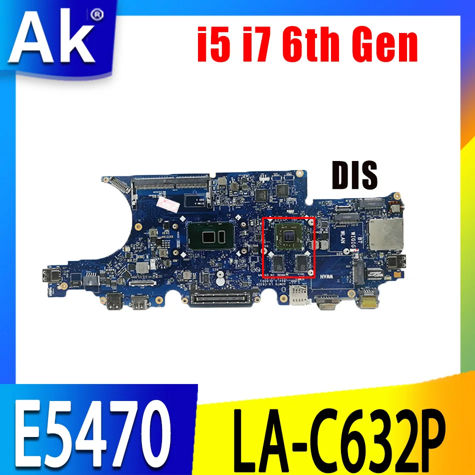 

LA-C632P i5 i7 6th Gen CPU 2GB FOR dell Latitude 5470 E5470 Laptop Notebook Motherboard CN-0NR58R CN-0DN9PC Mainboard