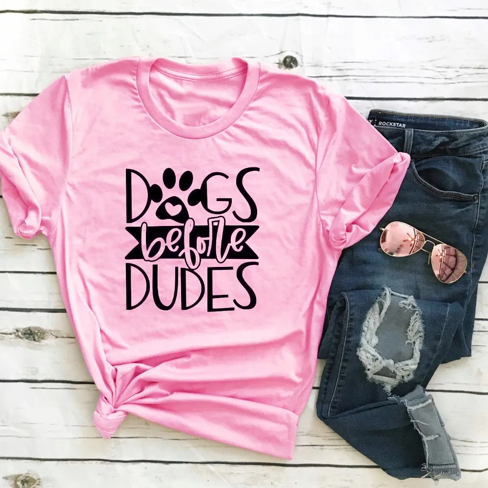 

Funny Slogan Graphic Women 90s Quote Tumblr Graphic Grunge Tee Tops Dogs Before Dudes Love T Shirt Dog Lover Mom