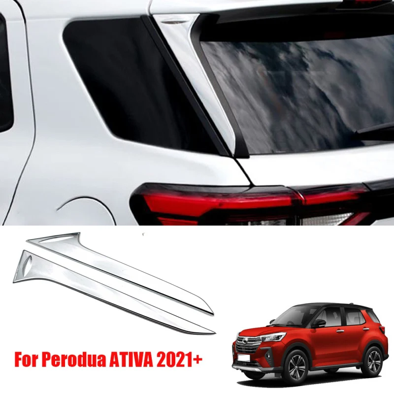 

For Perodua ATIVA 2021 + ABS chrome Rear Window Side Spoiler Wing Trim Cover Bevel Pillar Post Molding accessories
