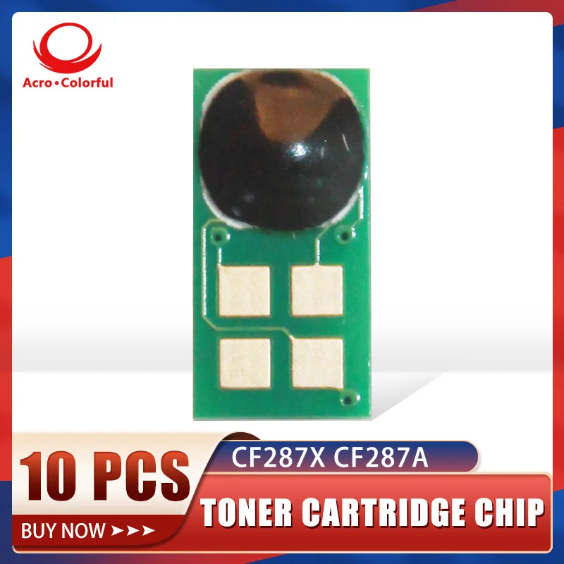 

10pcs Compatible CF287X CF287A Toner Chip For HP LaserJet Enterprise M506dn M506n M506x MFP M527z M527f Cartridge 18K 9K