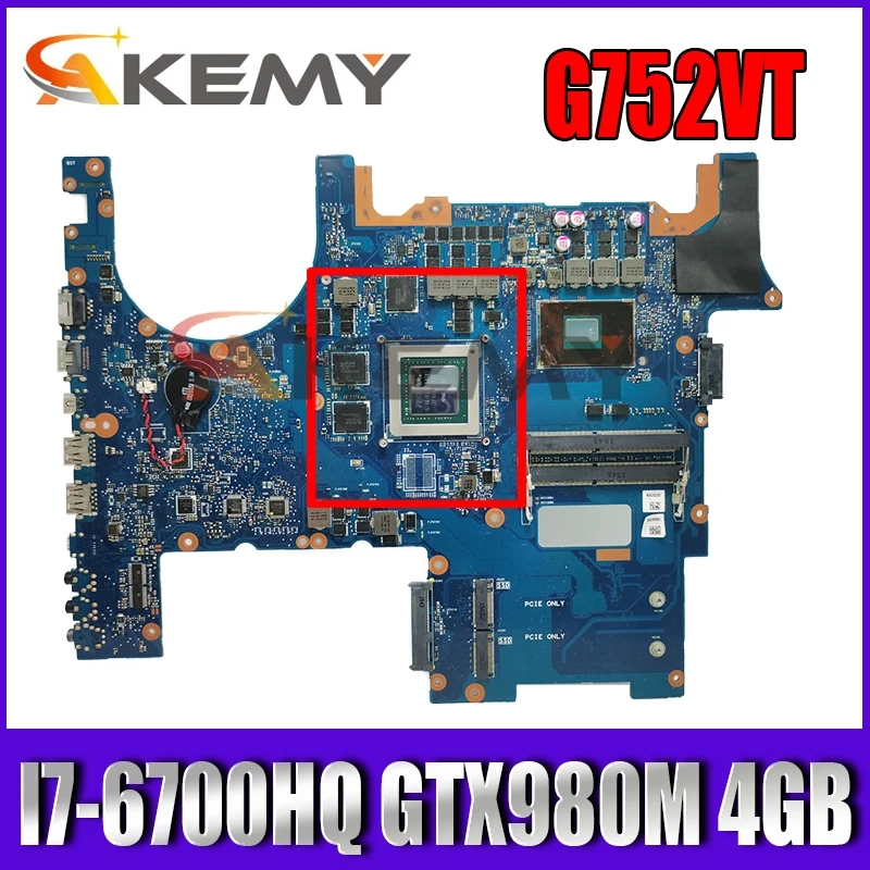 

G752VY MB._0M/I7-6700HQ/AS GTX980M 4GB Mainboard For Asus ROG G752VY G752VT G752VS G752V G752VM Laptop Motherboard 100% Tested