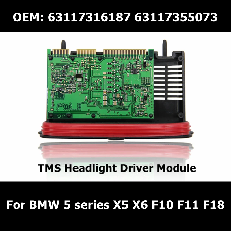 

63117316187 63117355073 TMS Headlight Driver Module For BMW 5 series X5 X6 F10 F11 F18 F32 F33 Xenon Led Headlight Control Unit