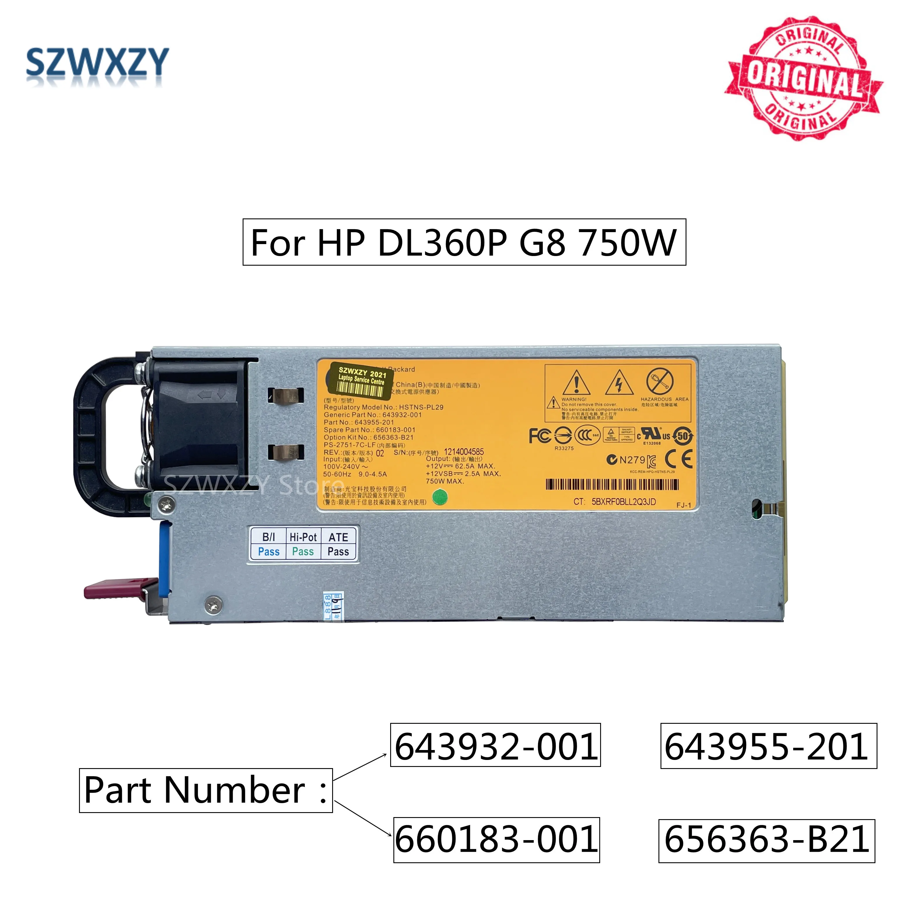 SZWXZY оригинал для HP DL360P G8 750 Вт серверный источник питания DPS-750AB-3 A 643932-001 643955-201