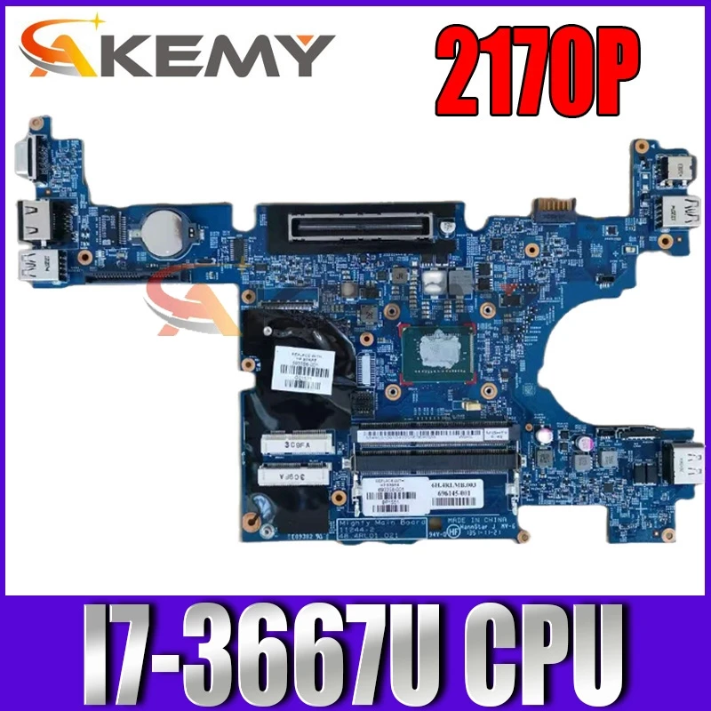 

693360-601 693360-501 693360-001 FOR HP EliteBook 2170p Laptop Motherboard SR0N5 W/ I7-3667U 693360-001 48.4RL01.011 11244-1