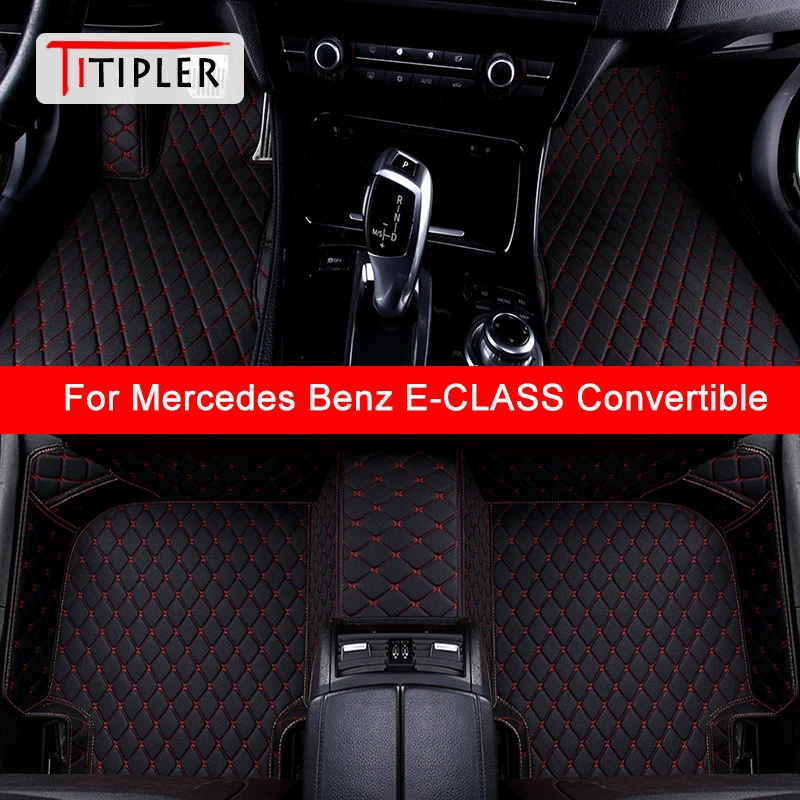

TITIPLER Custom Car Floor Mats For Mercedes Benz E-CLASS Convertible A207 A238 Auto Accessories Foot Carpet