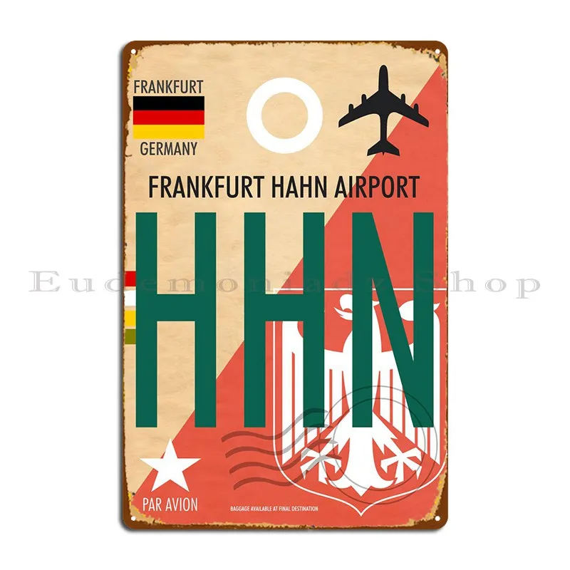 

Frankfurt Airport Hhn Metal Sign Customize Mural Custom Plaques Rusty Tin Sign Poster